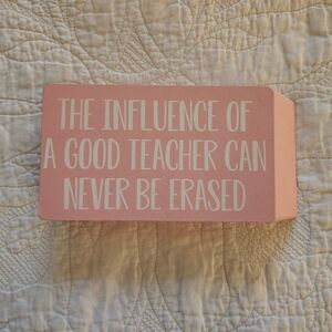 Pink Inspirational Teacher Sign